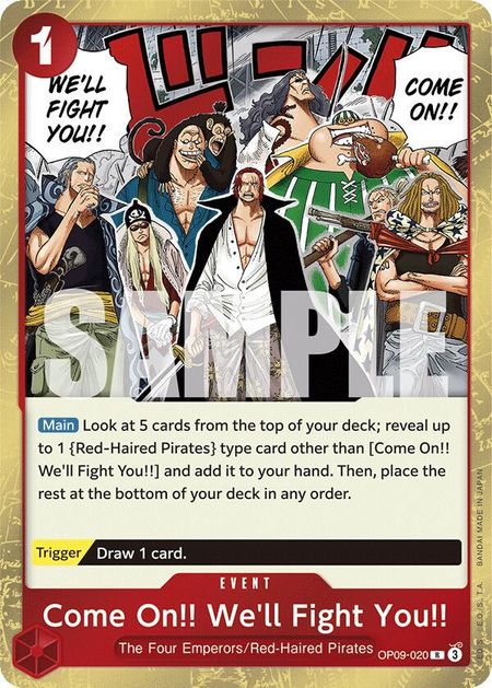 Come On!! We'll Fight You!!  (OP09-020) FOIL - The New Emperor